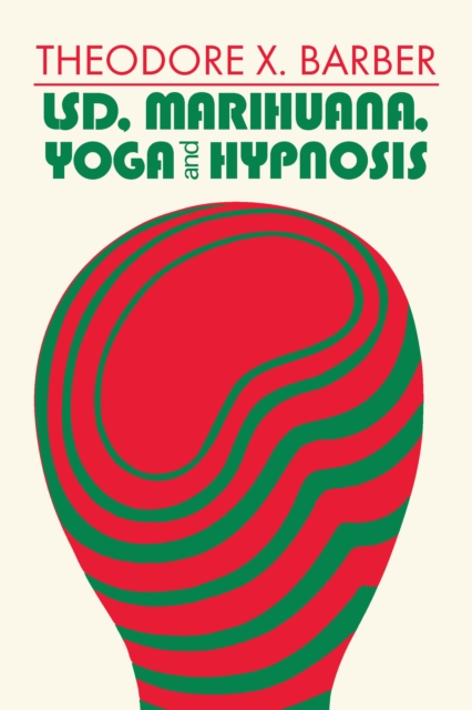 LSD, Marihuana, Yoga, and Hypnosis, EPUB eBook