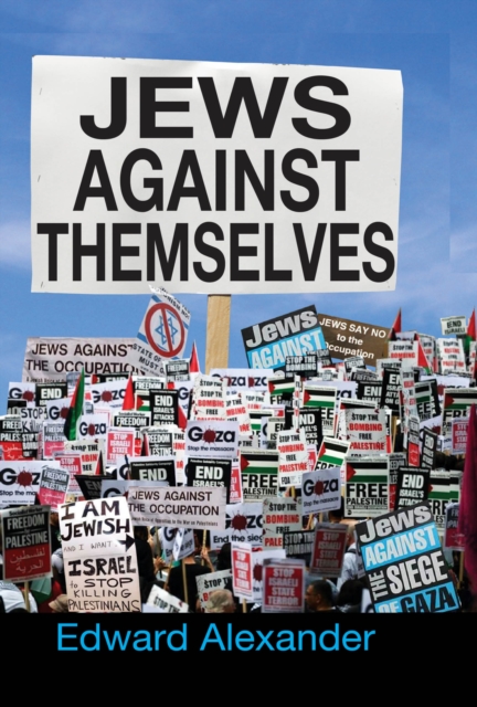 Jews Against Themselves, EPUB eBook