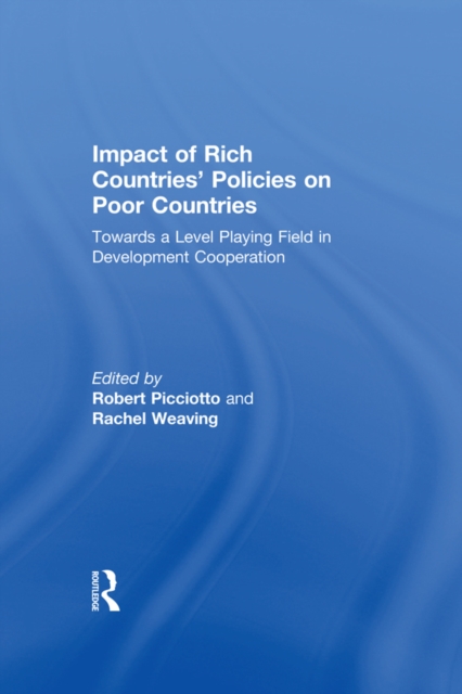 Impact of Rich Countries' Policies on Poor Countries : Towards a Level Playing Field in Development Cooperation, EPUB eBook