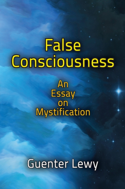 False Consciousness : An Essay on Mystification, PDF eBook