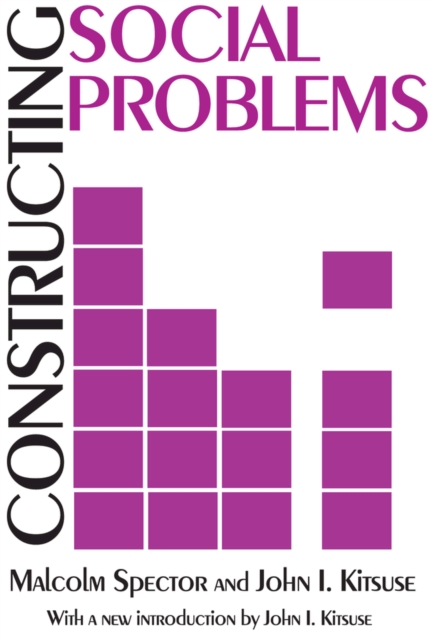 Constructing Social Problems, EPUB eBook