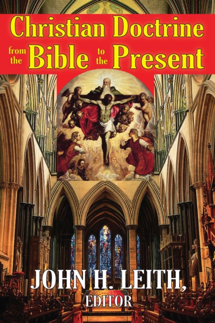 Christian Doctrine from the Bible to the Present, EPUB eBook