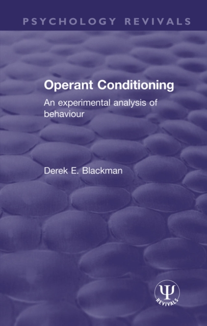 Operant Conditioning : An Experimental Analysis of Behaviour, EPUB eBook