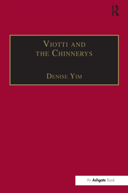 Viotti and the Chinnerys : A Relationship Charted Through Letters, EPUB eBook