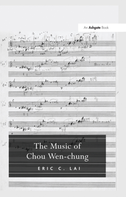 The Music of Chou Wen-chung, EPUB eBook