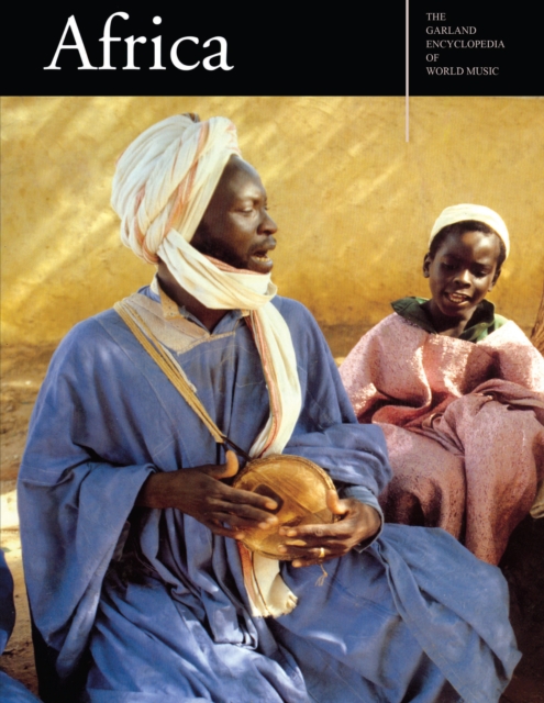 The Garland Encyclopedia of World Music : Africa, EPUB eBook