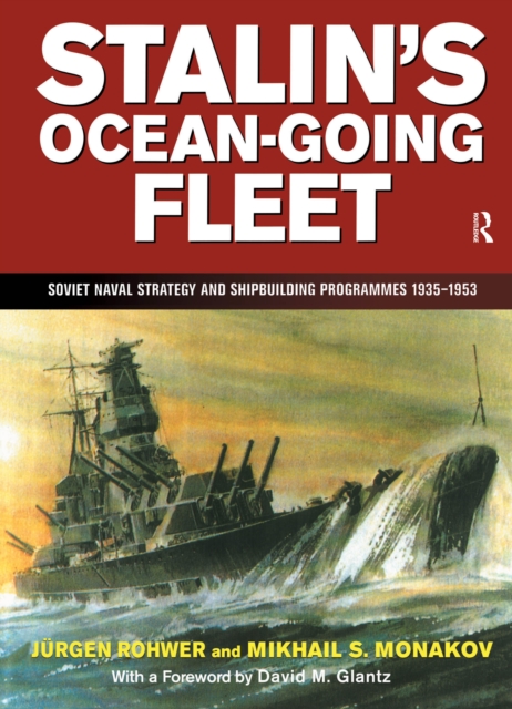 Stalin's Ocean-going Fleet: Soviet, EPUB eBook
