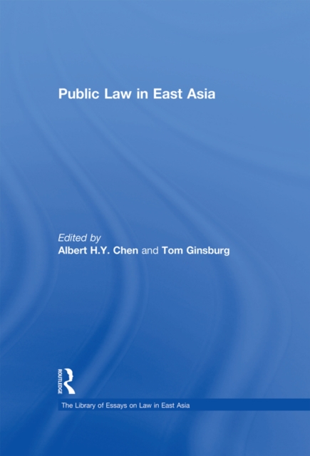 Public Law in East Asia, PDF eBook