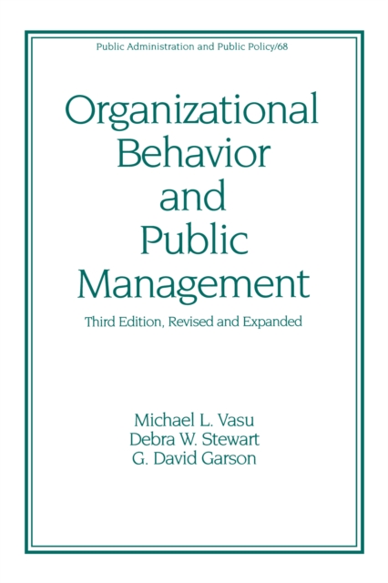 Organizational Behavior and Public Management, Revised and Expanded, PDF eBook