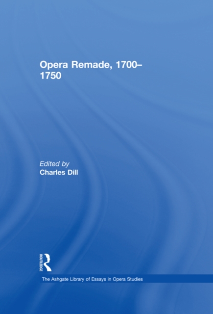 Opera Remade, 1700-1750, EPUB eBook