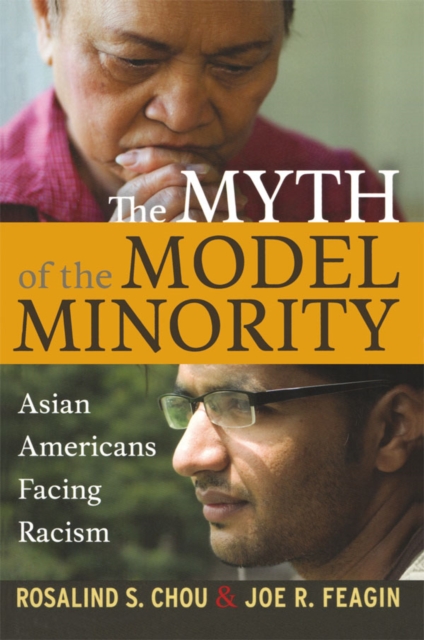 Myth of the Model Minority : Asian Americans Facing Racism, EPUB eBook