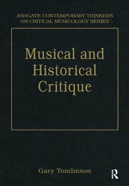 Music and Historical Critique : Selected Essays, EPUB eBook