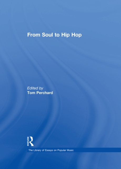 From Soul to Hip Hop, EPUB eBook