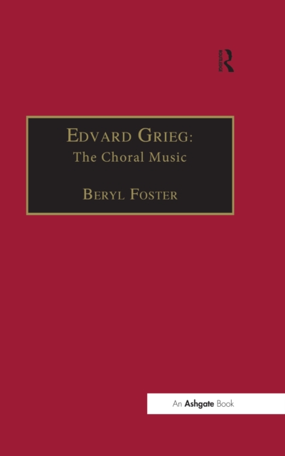 Edvard Grieg : The Choral Music, PDF eBook