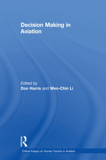Decision Making in Aviation, PDF eBook
