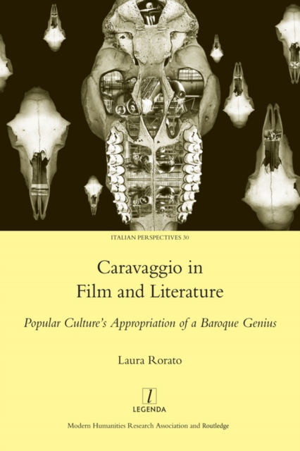 Caravaggio in Film and Literature : Popular Culture's Appropriation of a Baroque Genius, EPUB eBook
