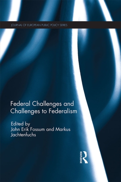 Federal Challenges and Challenges to Federalism, PDF eBook