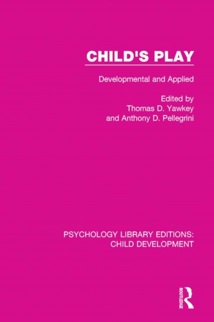 Child's Play : Developmental and Applied, PDF eBook