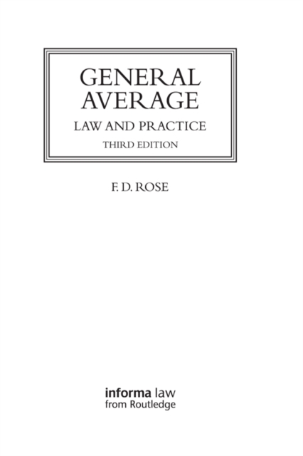 General Average : Law and Practice, PDF eBook