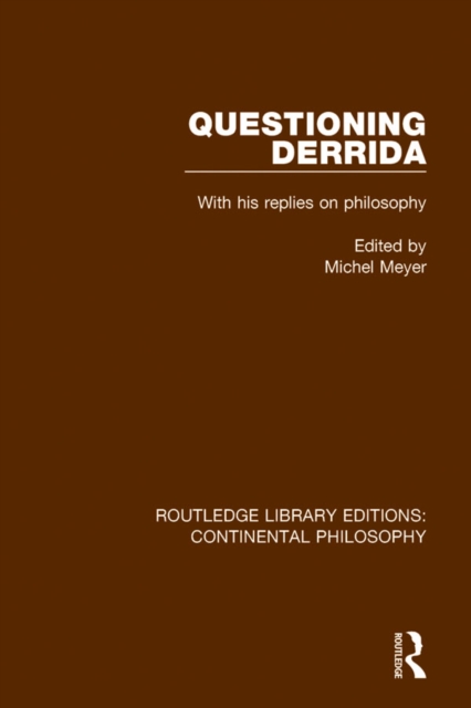 Questioning Derrida : With His Replies on Philosophy, EPUB eBook