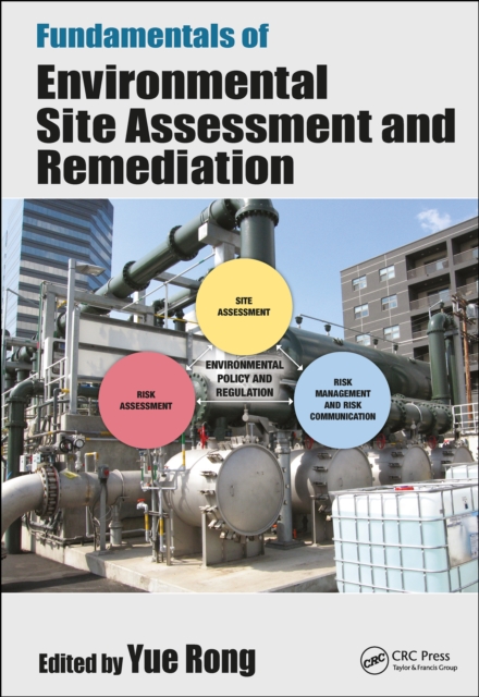 Fundamentals of Environmental Site Assessment and Remediation, PDF eBook