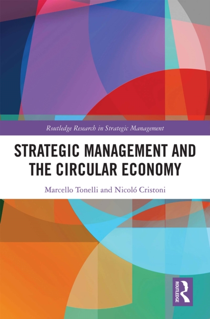 Strategic Management and the Circular Economy, PDF eBook
