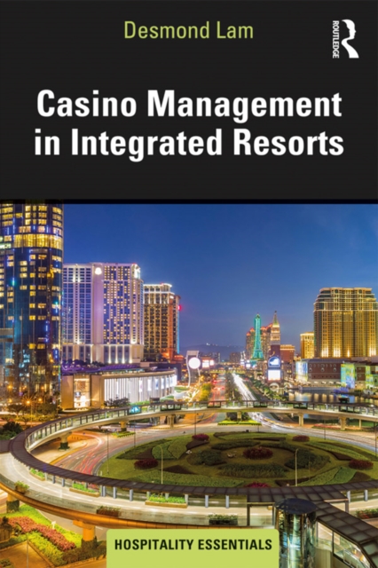 Casino Management in Integrated Resorts, EPUB eBook