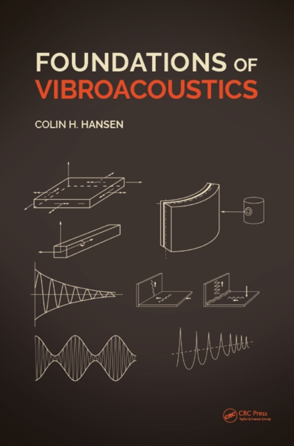 Foundations of Vibroacoustics, PDF eBook