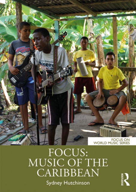 Focus: Music of the Caribbean, PDF eBook
