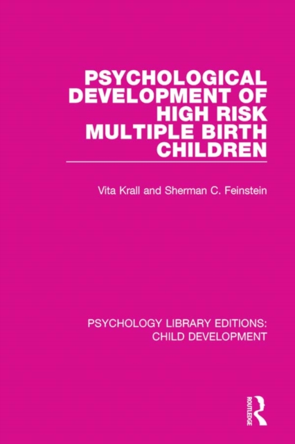 Psychological Development of High Risk Multiple Birth Children, EPUB eBook