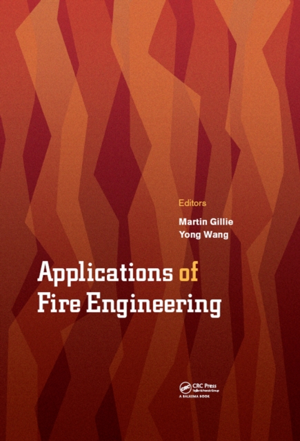 Applications of Fire Engineering : Proceedings of the International Conference of Applications of Structural Fire Engineering (ASFE 2017), September 7-8, 2017, Manchester, United Kingdom, EPUB eBook