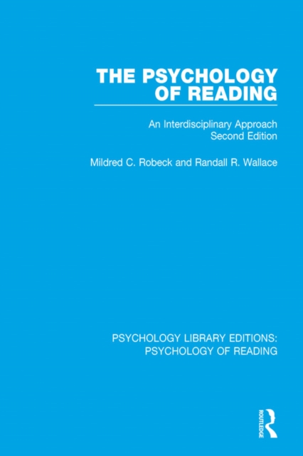 The Psychology of Reading : An Interdisciplinary Approach (2nd Edn), EPUB eBook