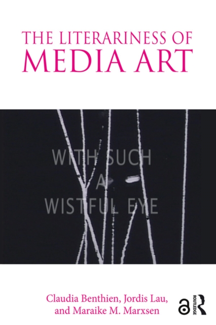 The Literariness of Media Art, EPUB eBook
