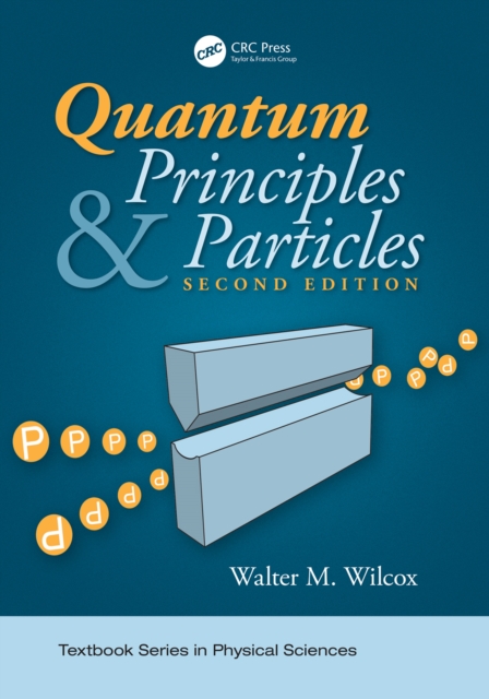Quantum Principles and Particles, Second Edition, EPUB eBook