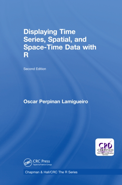 Displaying Time Series, Spatial, and Space-Time Data with R, PDF eBook