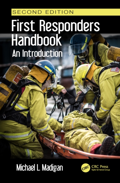 First Responders Handbook : An Introduction, Second Edition, EPUB eBook