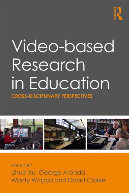 Video-based Research in Education : Cross-disciplinary Perspectives, EPUB eBook