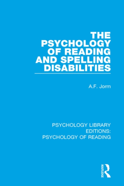 The Psychology of Reading and Spelling Disabilities, PDF eBook