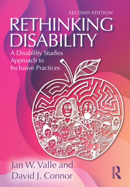 Rethinking Disability : A Disability Studies Approach to Inclusive Practices, EPUB eBook