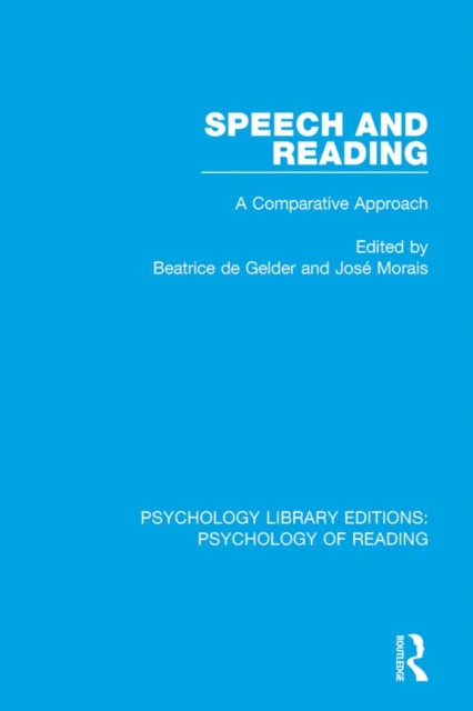 Speech and Reading : A Comparative Approach, EPUB eBook
