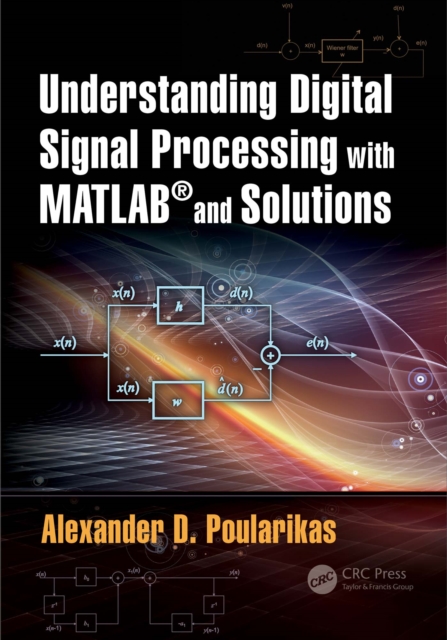 Understanding Digital Signal Processing with MATLAB® and Solutions, EPUB eBook