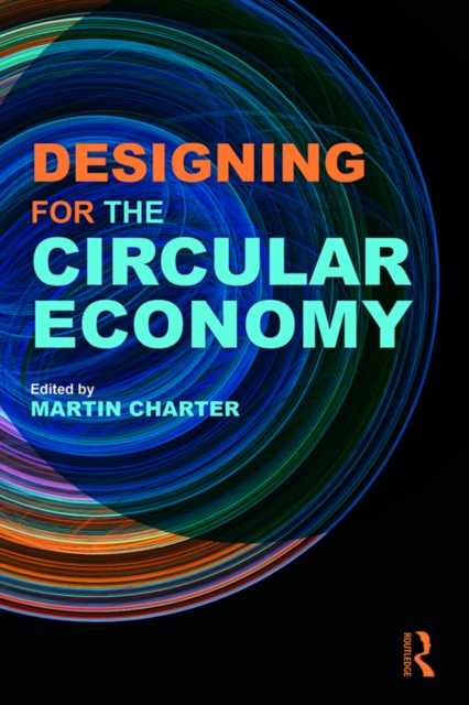 Designing for the Circular Economy, PDF eBook