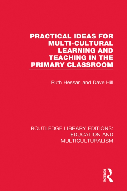 Practical Ideas for Multi-cultural Learning and Teaching in the Primary Classroom, PDF eBook