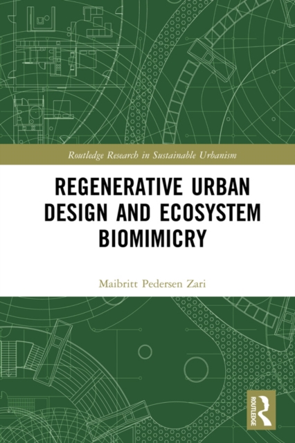Regenerative Urban Design and Ecosystem Biomimicry, EPUB eBook