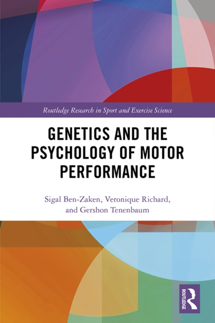 Genetics and the Psychology of Motor Performance, PDF eBook