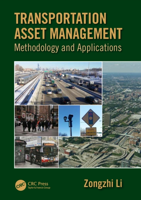 Transportation Asset Management : Methodology and Applications, EPUB eBook