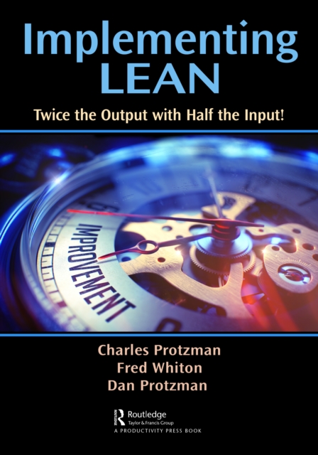 Implementing Lean : Twice the Output with Half the Input!, EPUB eBook