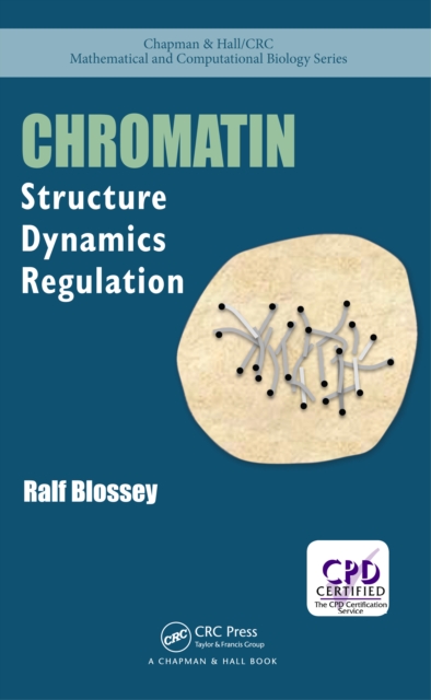 Chromatin : Structure, Dynamics, Regulation, EPUB eBook