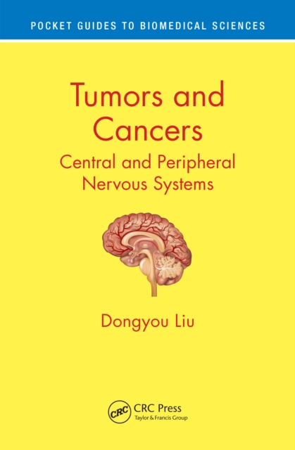 Tumors and Cancers : Central and Peripheral Nervous Systems, EPUB eBook