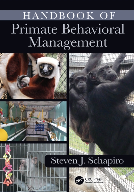 Handbook of Primate Behavioral Management, EPUB eBook